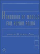 Handbook of models for human aging Handbook of models for human aging