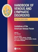 Handbook of venous and lymphatic disorders Handbook of venous and lymphatic disorders