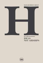 Hangar design group: as i told you before: ideas not airships - FBOOK COMERCIO DE LIVROS E REV