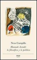 Hannah Arendt: lo filosófico y lo político - Publicacions de la Universitat de València
