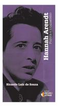 Hannah Arendt: Política e Totalitarismo Sortido - EDITORA IDEIAS E LETRAS Hannah Arendt: Política e Totalitarismo Sortido - EDITORA IDEIAS E LETRAS