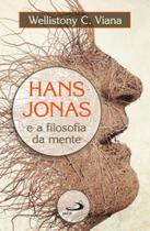 Hans jonas e filosofia da mente - Paulus Hans jonas e filosofia da mente - Paulus