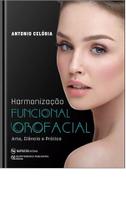 Harmonizacao funcional orofacial: arte ciencia e pratica