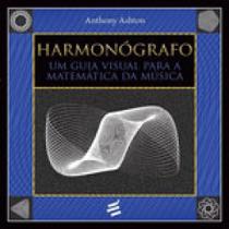 Harmonografo - E REALIZAÇOES Harmonografo - E REALIZAÇOES