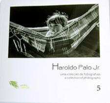 Haroldo palo jr. - uma coleçao de fotografias vol. 05 - preto e branco