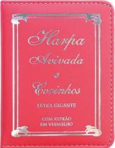 Harpa Avivada e Corinhos com Refrão em Vermelho - Letra Gigante - Tradicional Luxo (Rosa)