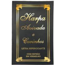 Harpa Avivada e Corinhos Letra Hipergigante - Brochura - Casa Publicadora Paulista