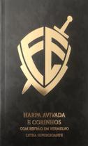 Harpa Avivada e Corinhos - Letra Hipergigante - Brochura - Fé - Casa Publicadora Paulista