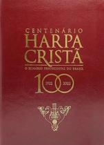 Harpa Cristã Centenário - Luxo - Vinho