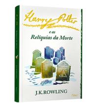 Harry Potter e as Relíquias da Morte/ J.K.Rowling -