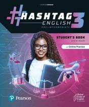 Hashtag English 3 - Student's Book And E-Book With Online Practice And Language Booster + Benchmark Yle - Pearson - ELT