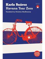Havana year zero