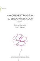 Hay quienes transitan el sendero del amor - Edgar Noe Trevizo Loya