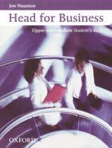 Head For Business Upper-Interm. Sb - OXFORD UNIVERSITY
