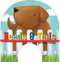 Heads and Tails - ANDREW MCMEEL PUBLISHING Heads and Tails - ANDREW MCMEEL PUBLISHING