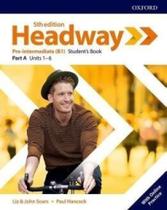 Headway pre interm a student book w online practice 05 ed - OXFORD
