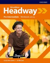 Headway Pre-Intermediate - Workbook With Key - Fifth Edition Headway Pre-Intermediate - Workbook With Key - Fifth Edition