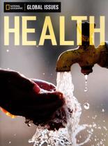 Health - Global Issues - Above-Level - 1040 L - CENGAGE - ELT