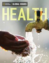 Health - Global Issues - Below Level Health - Global Issues - Below Level