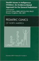HEALTH ISSUES IN INDIGENOUS CHILDREN: AN EVIDENCE BASED APPROACH - Nº6 - W.B. SAUNDERS