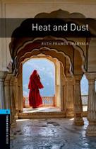 Heat And Dust - Oxford Bookworms Library - Level 5 - Third Edition