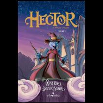 Hector, O Mago Dragão: Vol. 1 - Ônyra E Os Discos De Sabor Hector, O Mago Dragão: Vol. 1 - Ônyra E Os Discos De Sabor