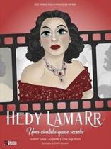 Hedy Lamarr: Uma Cientista Quase Secreta - INVERSO