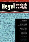 Hegel, a moralidade e a religiao