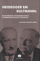 Heidegger em bultmann - VIA VERITA