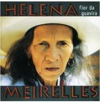 Helena meirelles - flor da guavira - (cd) - NOVOD