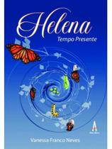 Helena - tempo presente