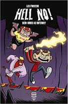 Hell no! bem-vindo ao inferno!