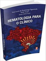 Hematologia para o Clínico - Fontenele
