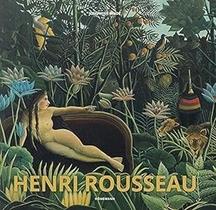 Henri Rousseau Henri Rousseau