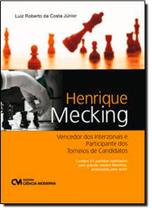 Henrique Mecking: Vencedor dos Interzonais e Participante dos Torneiros de Candidatos