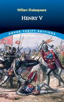 Henry V - Dover Thrift Editions Henry V - Dover Thrift Editions