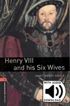 Henry viii and his six wives audio pack - 3rd ed - OXFORD UNIVERSITY