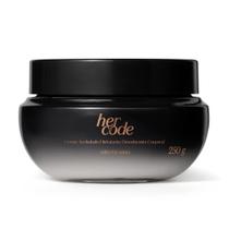 Her code creme aveludado hidratante corporal 250g - O BOTICARIO