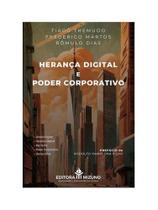 Herança digital e poder corporativo - 2025 Herança digital e poder corporativo - 2025