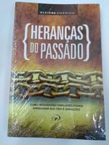 Heranças Do Passado - Livro - Alcione Emerich - Editora Jocum