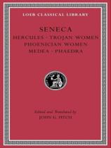 Hercules - trojan women - phoenician women - medea - phaedra - LOEB CLASSICAL LIBRARY