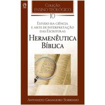 Hermenêutica Bíblica Vol. X - Antonieto G. Sobrinho