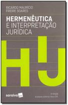 Hermeneutica E Interpretacao Juridica - Saraiva