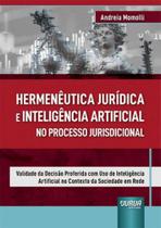 Hermenêutica jurídica e inteligência artificial no processo jurisdicional