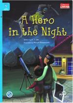 Hero in the night - graded reader with audio d/l