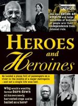 Heroes and heroines
