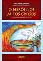 Heroi Nos Mitos Gregos, O - Wak - 953167