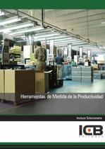 Herramientas de Medida de la Productividad - ICB Editores