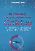 Herramientas para la mejora de la Calidad - Fundación Confemetal