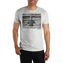 Hey Everybody We're Gonna Laid Caddyshack T-Shirt